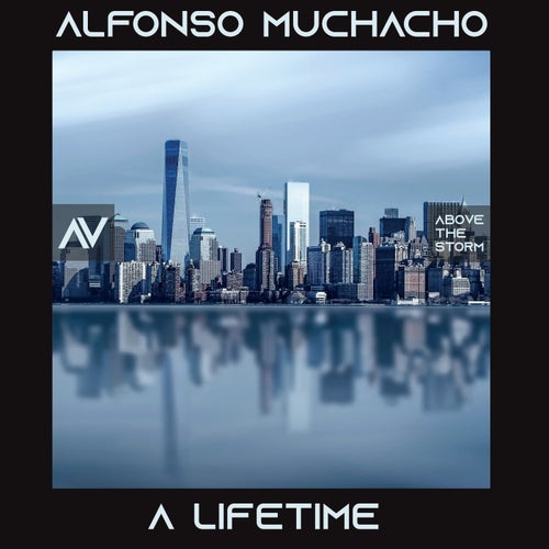 Alfonso Muchacho – A Lifetime [ATS006]